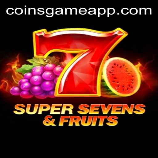 Discover the Thrills of 7SuperSevensFruits: The Ultimate Coins Game