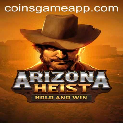 ArizonaHeist: Unlock the Thrills of the Coins Game