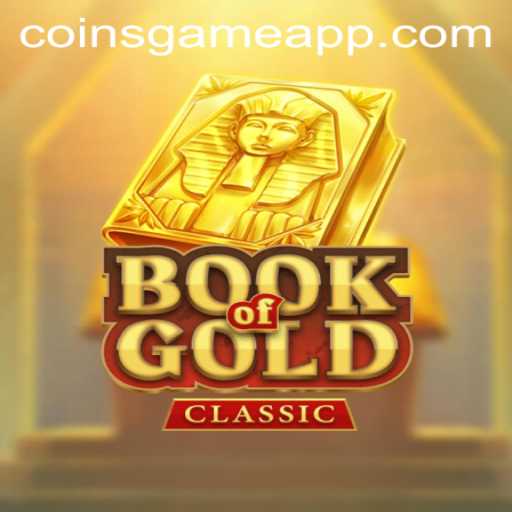 Exploring the Thrilling World of BookOfGoldClassic: A Captivating Coins Game