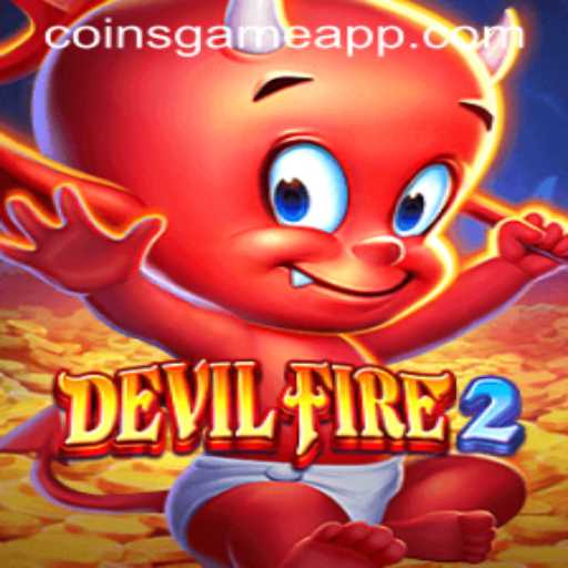 The Exciting World of DevilFire2: A New Era in Coins Game