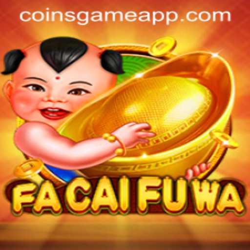 FaCaiFuWa: Unveiling the Thrills of the Coins Game