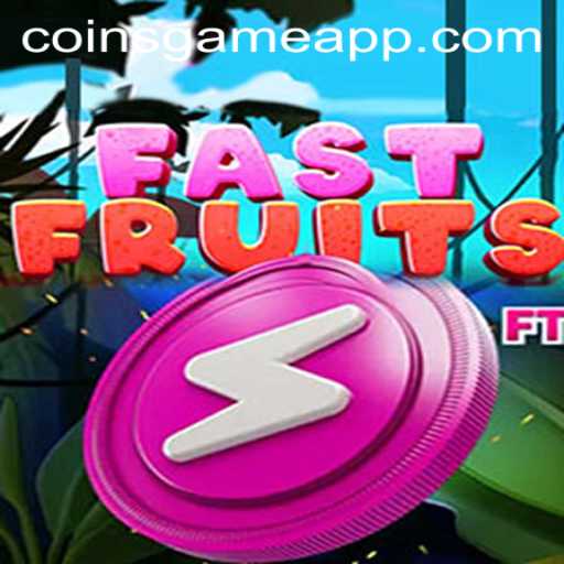 FastFruits: An Exciting Coins Game Adventure