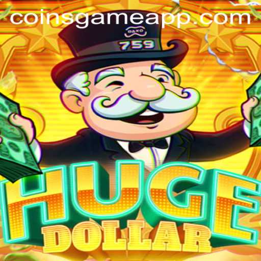 Exploring the Exciting World of HugeDollar: A Coins Game Adventure